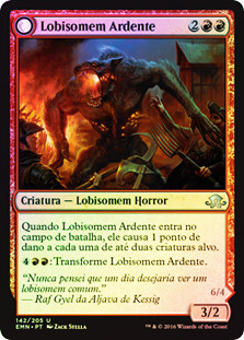 Smoldering Werewolf // Erupting Dreadwolf
Eldritch Moon - Portuguese
Single
Magic The Gathering
