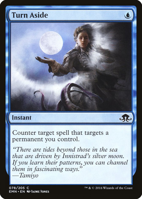 Turn Aside\nEldritch Moon\nSingle\nMagic The Gathering