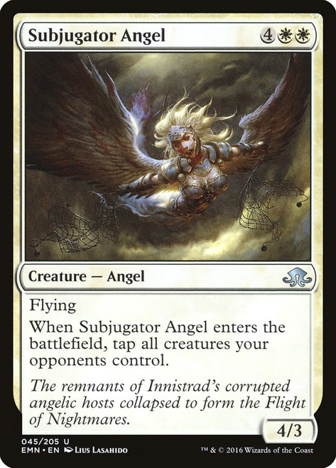 Subjugator Angel\nEldritch Moon\nSingle\nMagic The Gathering