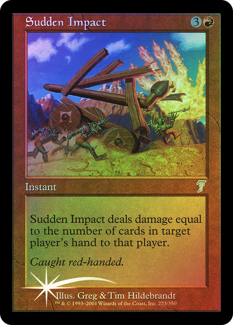 Sudden Impact\n7th Edition\nSingle\nMagic The Gathering
