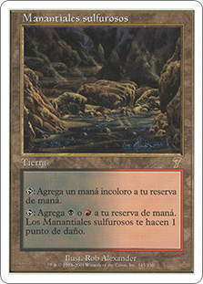 Sulfurous Springs
7th Edition - Spanish
Single
Magic The Gathering