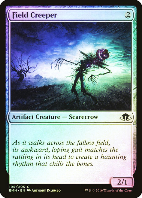 Field Creeper\nEldritch Moon\nSingle\nMagic The Gathering