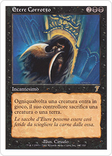 Tainted Aether
7th Edition - Italian
Single
Magic The Gathering