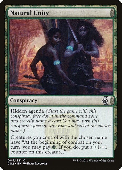 Natural Unity\nConspiracy: Take the Crown\nSingle\nMagic The Gathering