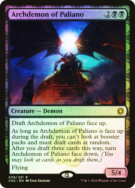 Archdemon of Paliano\nConspiracy: Take the Crown\nSingle\nMagic The Gathering