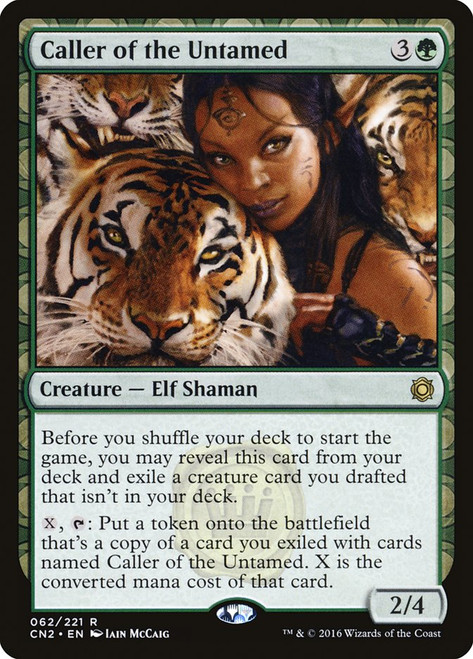 Caller of the Untamed\nConspiracy: Take the Crown\nSingle\nMagic The Gathering