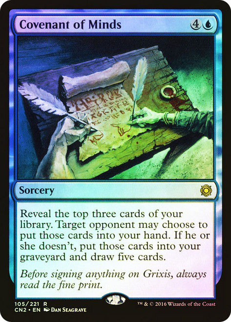 Covenant of Minds\nConspiracy: Take the Crown\nSingle\nMagic The Gathering