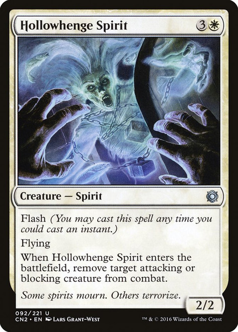 Hollowhenge Spirit\nConspiracy: Take the Crown\nSingle\nMagic The Gathering