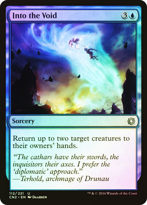 Into the Void\nConspiracy: Take the Crown\nSingle\nMagic The Gathering