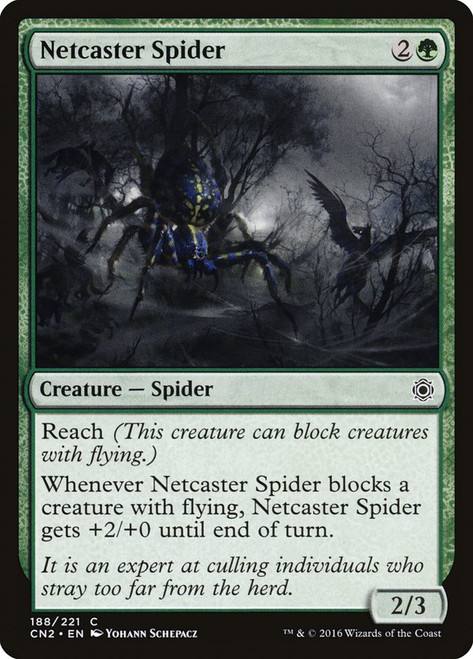 Netcaster Spider\nConspiracy: Take the Crown\nSingle\nMagic The Gathering