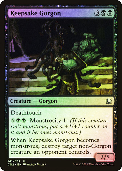 Keepsake Gorgon\nConspiracy: Take the Crown\nSingle\nMagic The Gathering