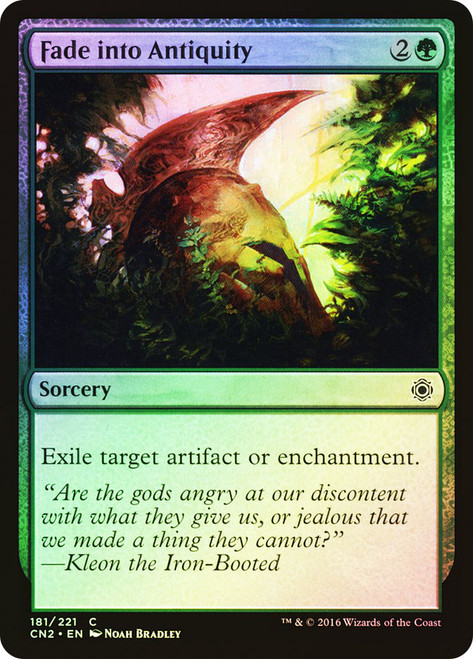 Fade into Antiquity\nConspiracy: Take the Crown\nSingle\nMagic The Gathering