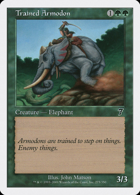 Trained Armodon\n7th Edition\nSingle\nMagic The Gathering