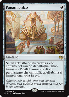 Panharmonicon
Kaladesh - Italian
Single
Magic The Gathering