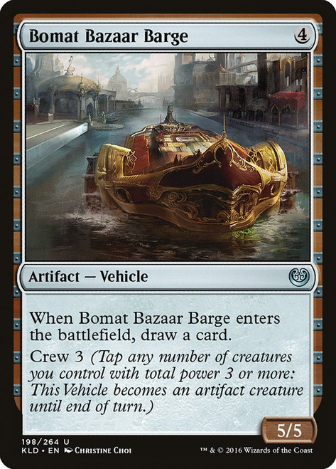 Bomat Bazaar Barge\nKaladesh\nSingle\nMagic The Gathering