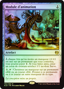 Animation Module
Kaladesh (Foil) - French
Single
Magic The Gathering