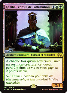 Kambal, Consul of Allocation
Kaladesh (Foil) - French
Single
Magic The Gathering