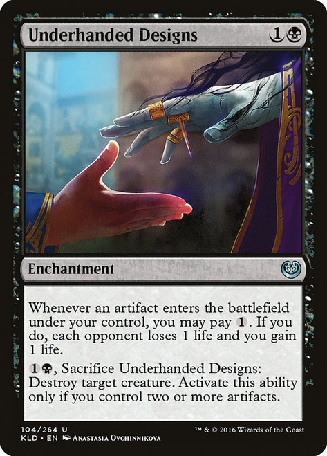 Underhanded Designs\nKaladesh\nSingle\nMagic The Gathering
