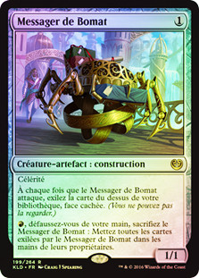 Bomat Courier
Kaladesh (Foil) - French
Single
Magic The Gathering