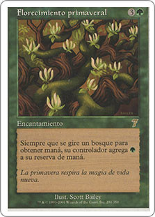 Vernal Bloom
7th Edition - Spanish
Single
Magic The Gathering