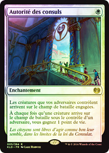 Authority of the Consuls
Kaladesh (Foil) - French
Single
Magic The Gathering