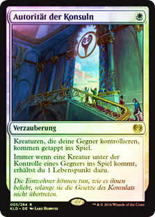 Authority of the Consuls
Kaladesh (Foil) - German
Single
Magic The Gathering