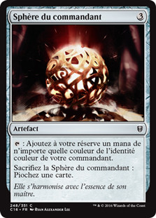 Commander's Sphere
Commander: 2016 Edition - French
Single
Magic The Gathering