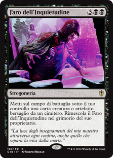 Beacon of Unrest
Commander: 2016 Edition - Italian
Single
Magic The Gathering