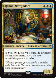 Hanna, Ship's Navigator
Commander: 2016 Edition - Portuguese
Single
Magic The Gathering