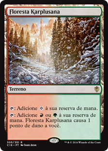 Karplusan Forest
Commander: 2016 Edition - Portuguese
Single
Magic The Gathering