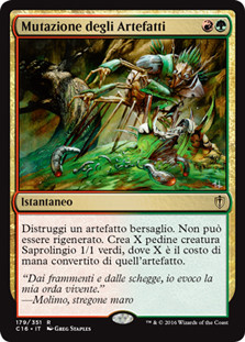 Artifact Mutation
Commander: 2016 Edition - Italian
Single
Magic The Gathering