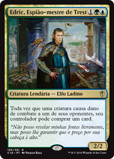 Edric, Spymaster of Trest
Commander: 2016 Edition - Portuguese
Single
Magic The Gathering