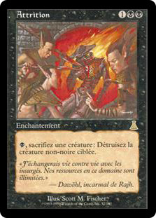 Attrition
Urza's Destiny - French
Single
Magic The Gathering