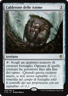 Cauldron of Souls
Commander: 2016 Edition - Italian
Single
Magic The Gathering