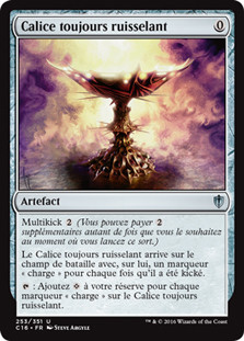 Everflowing Chalice
Commander: 2016 Edition - French
Single
Magic The Gathering