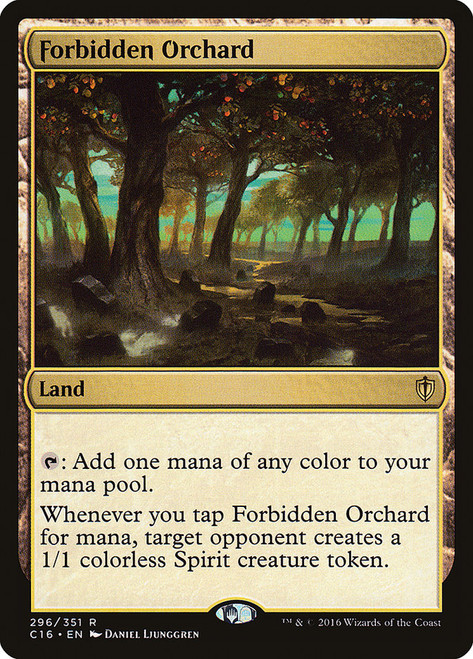 Forbidden Orchard\nCommander: 2016 Edition\nSingle\nMagic The Gathering