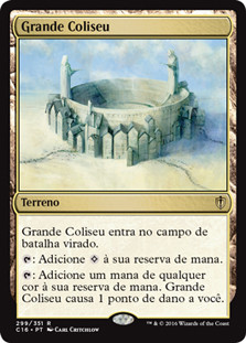 Grand Coliseum
Commander: 2016 Edition - Portuguese
Single
Magic The Gathering