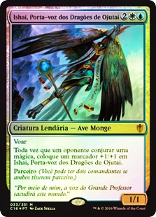Ishai, Ojutai Dragonspeaker
Commander: 2016 Edition - Portuguese
Single
Magic The Gathering