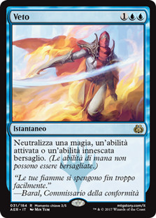 Disallow
Aether Revolt - Italian
Single
Magic The Gathering