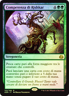 Rishkar's Expertise
Aether Revolt (Foil) - Italian
Single
Magic The Gathering