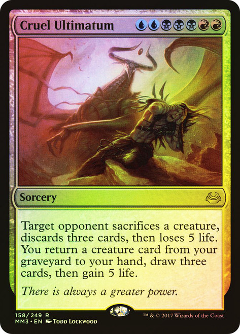 Cruel Ultimatum\nModern Masters: 2017 Edition\nSingle\nMagic The Gathering