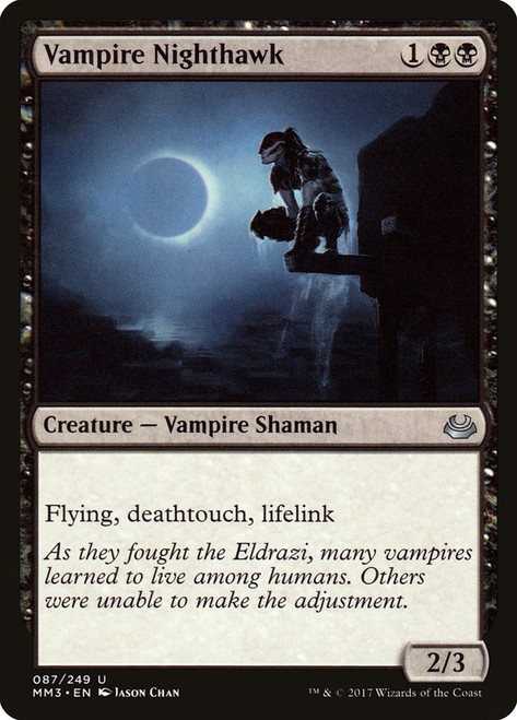 Vampire Nighthawk\nModern Masters: 2017 Edition\nSingle\nMagic The Gathering