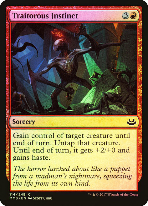 Traitorous Instinct\nModern Masters: 2017 Edition\nSingle\nMagic The Gathering