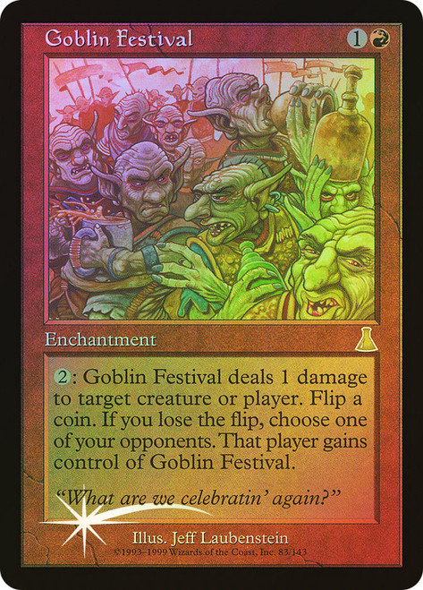 Goblin Festival\nUrza's Destiny\nSingle\nMagic The Gathering