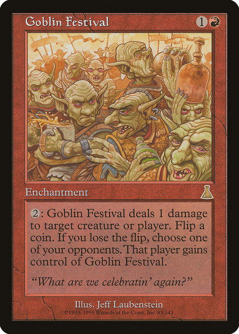 Goblin Festival\nUrza's Destiny\nSingle\nMagic The Gathering