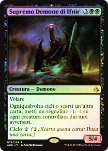 Archfiend of Ifnir
Amonkhet (Foil) - Italian
Single
Magic The Gathering