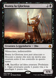 Bontu the Glorified
Amonkhet - Italian
Single
Magic The Gathering