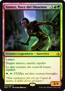 Samut, Voice of Dissent
Amonkhet (Foil) - Italian
Single
Magic The Gathering