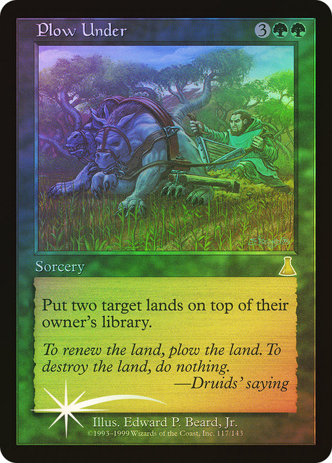 Plow Under | Urza's Destiny | Star City Games