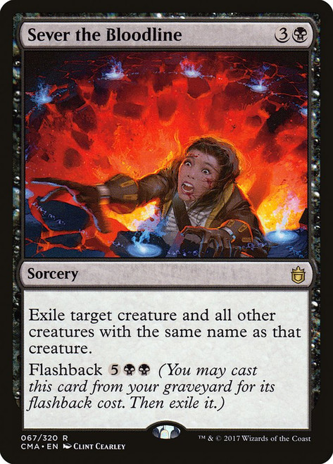 Sever the Bloodline\nCommander Anthology\nSingle\nMagic The Gathering